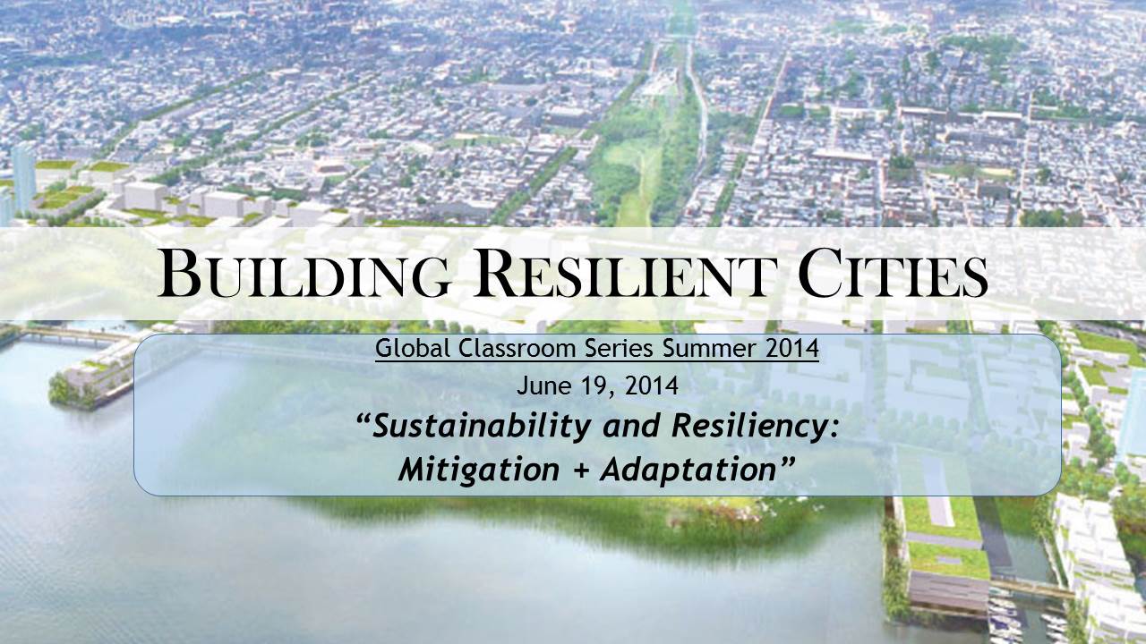 SimCenter's Sustainability and Resiliency = Mitigate + Adaption